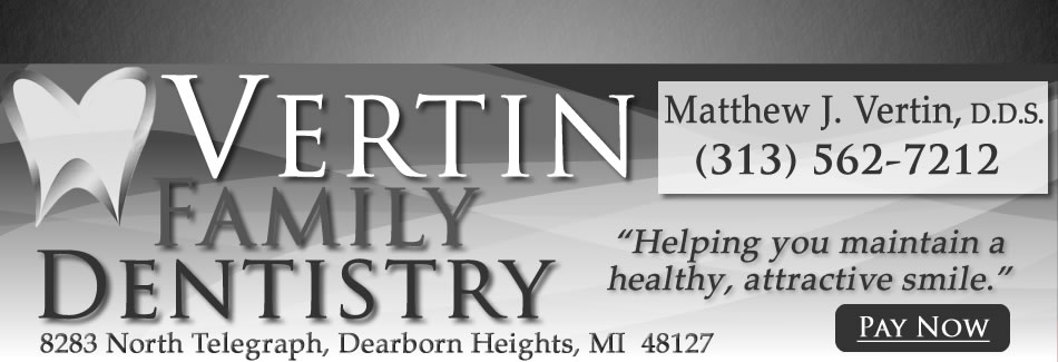 Dearborn Heights MI dentist, Dr. Matthew J. Vertin. DDS